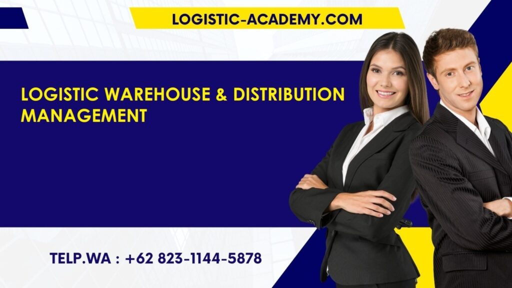 pelatihan logistic warehouse & distribution management
