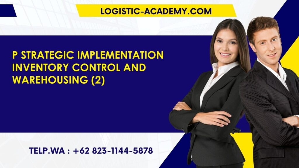 pelatihan aktivitas logistik sebuah perusahaan