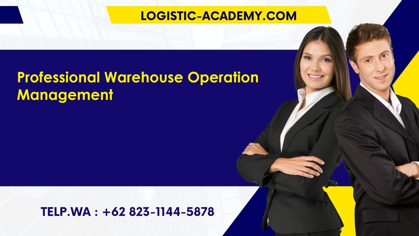 pelatihan professional warehouse operation management