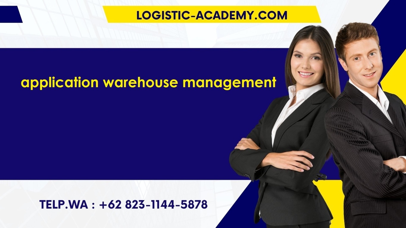 pelatihan application warehouse management