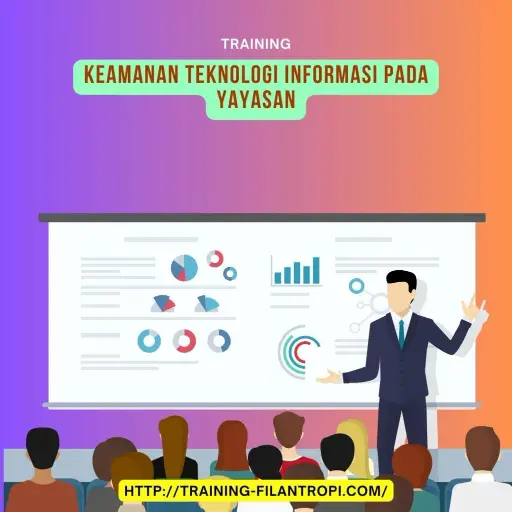 pelatihan keamanan teknologi informasi pada yayasan