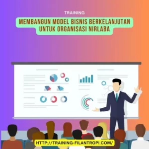 pelatihan model bisnis berkelanjutan organisasi nirlaba