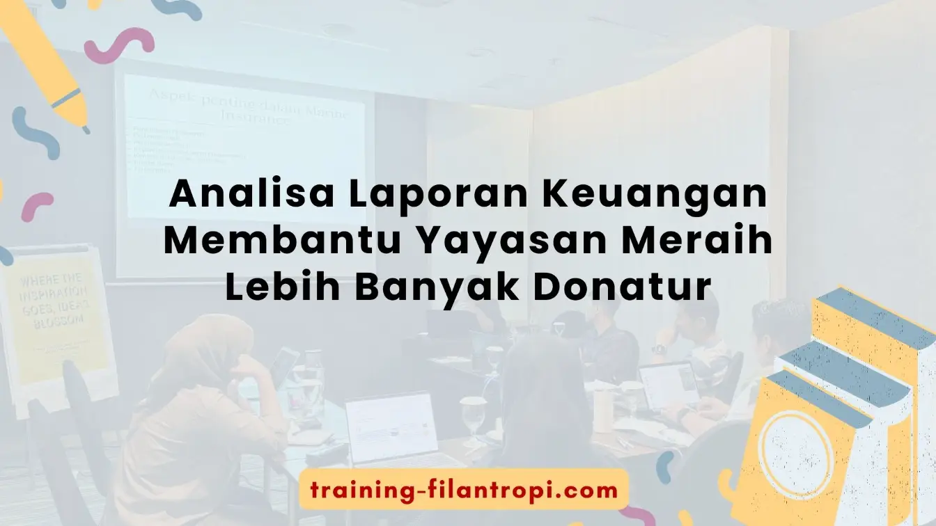 Hubungan antara laporan keuangan & kepercayaan donatur