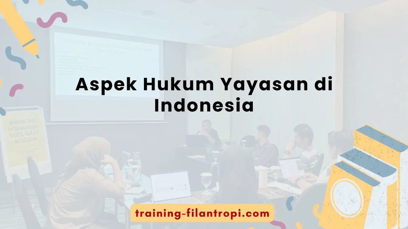 Regulasi dasar yayasan di Indonesia
