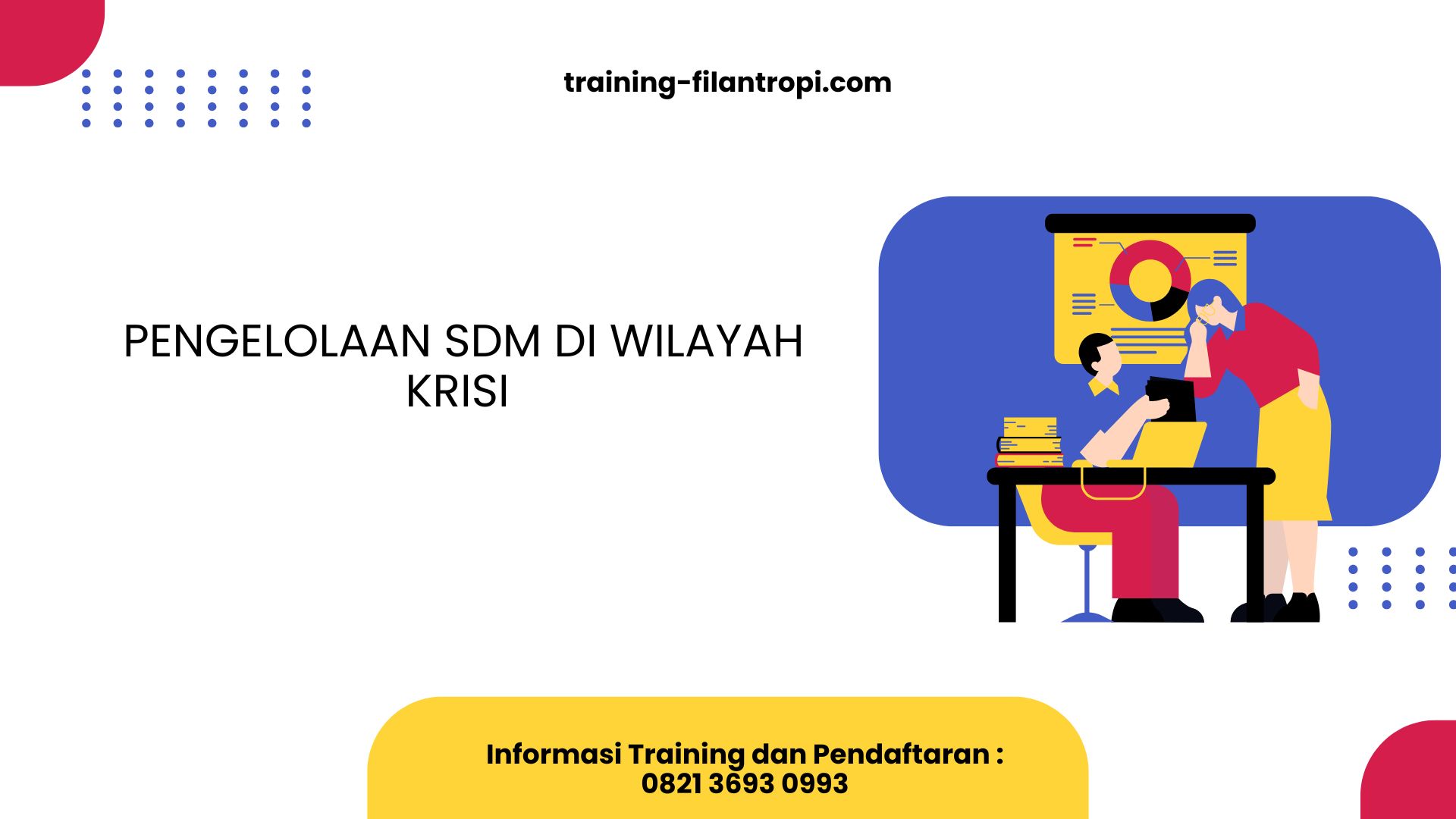 PELATIHAN PENGELOLAAN SDM DI WILAYAH KRISI