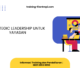 PELATIHAN STRATEGIC LEADERSHIP UNTUK YAYASAN JAKARTA