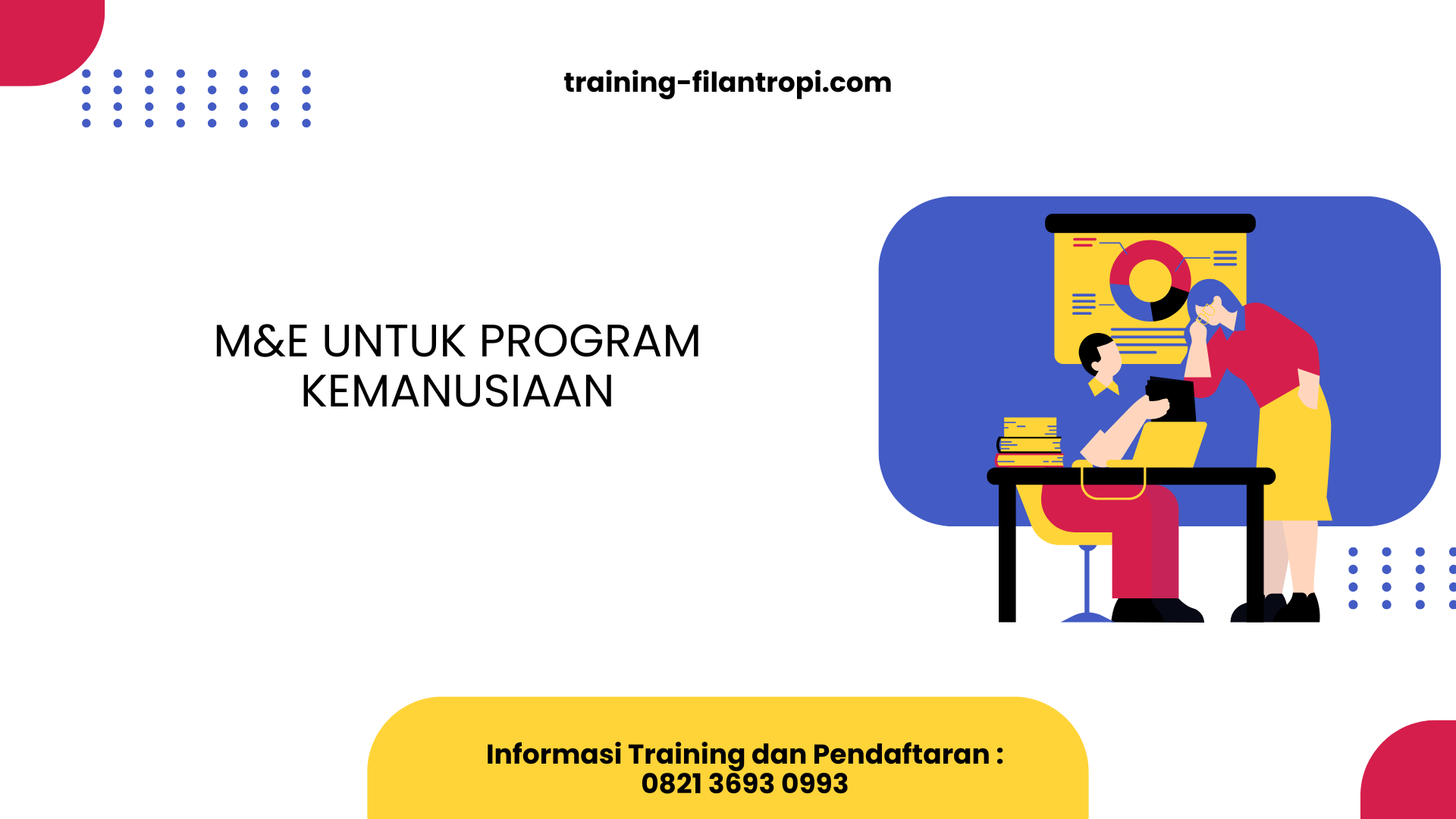 PELATIHAN M&E UNTUK PROGRAM KEMANUSIAAN JAKARTA