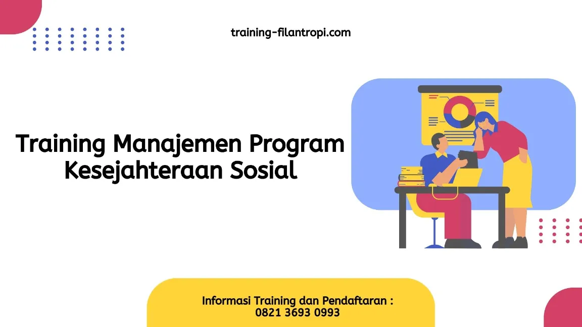 TRAINING MANAJEMEN KESEJAHTERAAN SOSIAL JOGJA