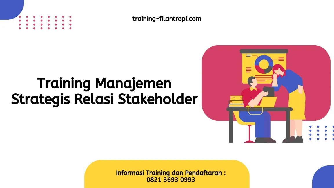 TRAINING MANAJEMEN STRATEGIS STAKEHOLDER JOGJA