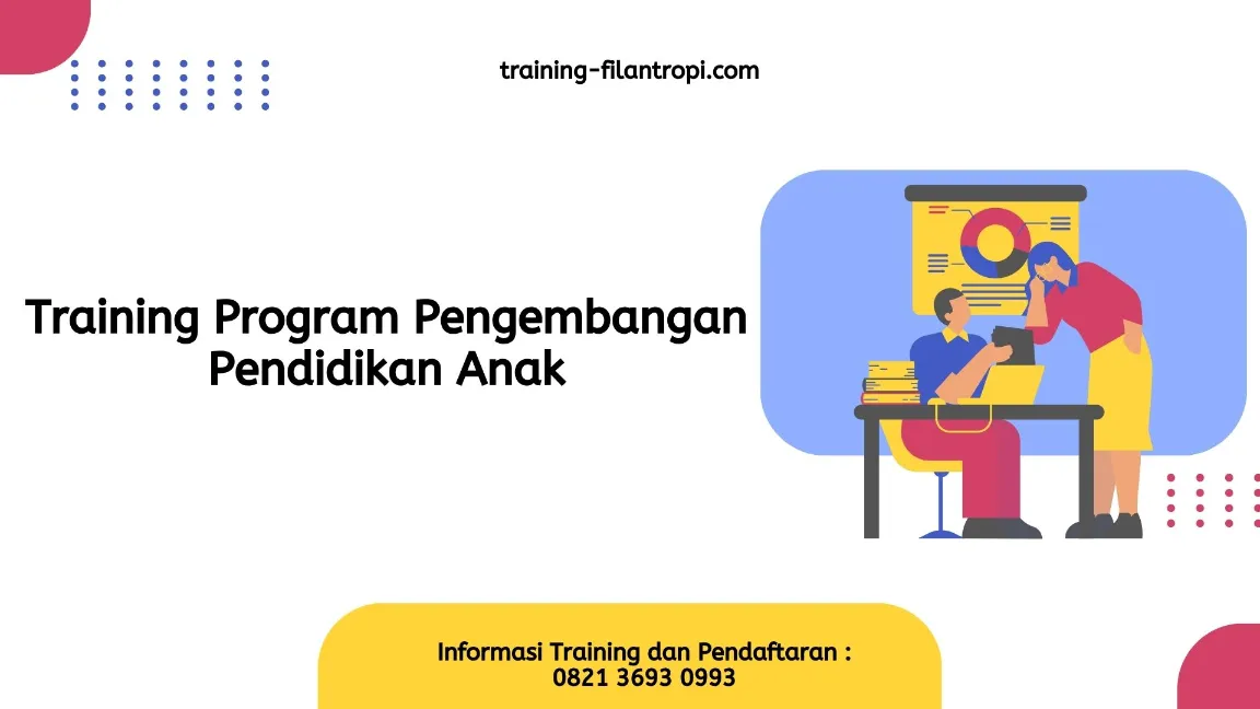 TRAINING PROGRAM PENDIDIKAN ANAK JOGJA